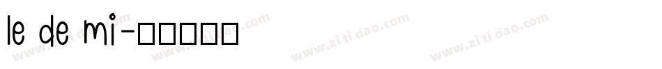 le de mi字体转换